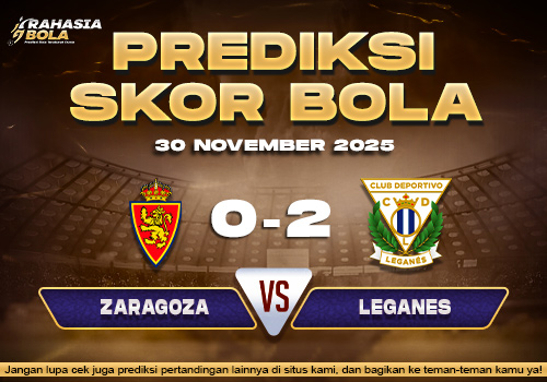 Prediksi Skor Bola Zaragoza vs Leganes 30 November 2025