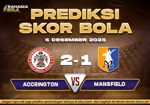 Prediksi Skor Bola Accrington vs Mansfield 6 Desember 2025