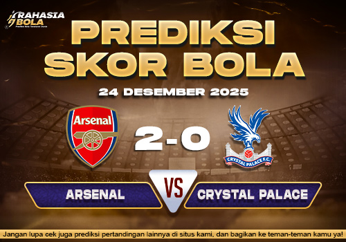 Prediksi Skor Bola Arsenal vs Crystal Palace 24 Desember 2025