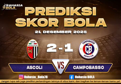 Prediksi Skor Bola Ascoli vs Campobasso 21 Desember 2025
