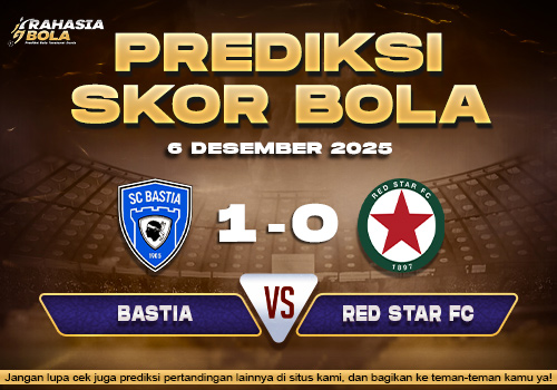 Prediksi Skor Bola Bastia vs Red Star 93 6 Desember 2025