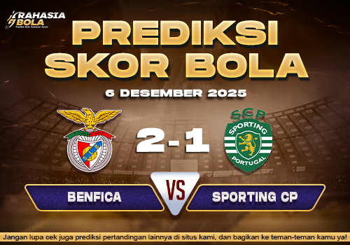 Prediksi Skor Bola Benfica vs Sporting CP 6 Desember 2025
