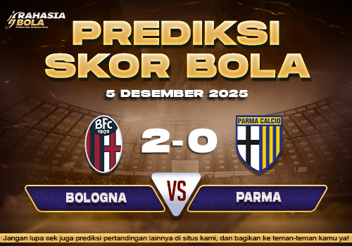 Prediksi Skor Bola Bologna vs Parma 5 Desember 2025