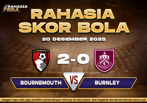 Prediksi Skor Bola Bournemouth vs Burnley 20 Desember 2025