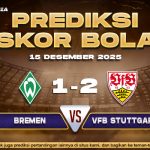 Prediksi Skor Bola Bremen vs Stuttgart 15 Desember 2025
