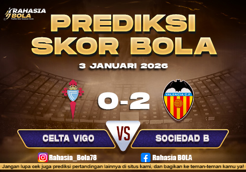 Prediksi Skor Bola Celta Vigo vs Valencia 3 Januari 2026