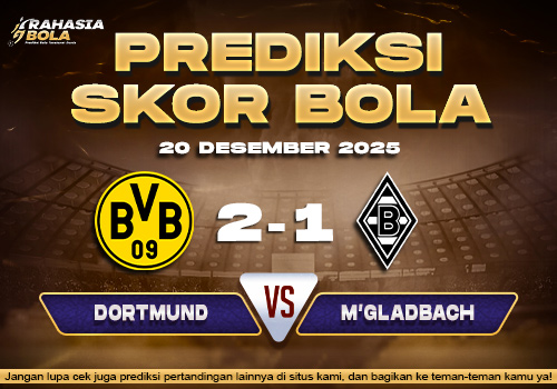 Prediksi Skor Bola Dortmund vs M'gladbach 20 Desember 2025 1