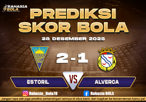 Prediksi Skor Bola Estoril vs Alverca 28 Desember 2025