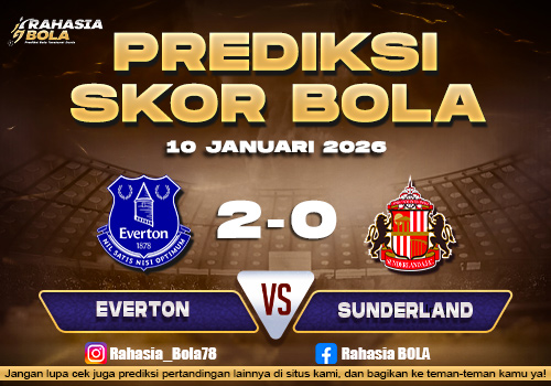 Prediksi Skor Bola Everton vs Sunderland 10 Januari 2026