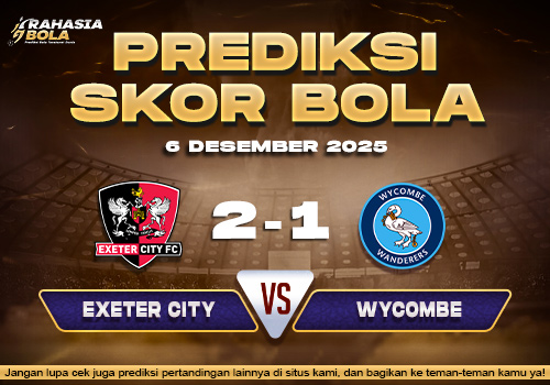 Prediksi Skor Bola Exeter City vs Wycombe 6 Desember 2025