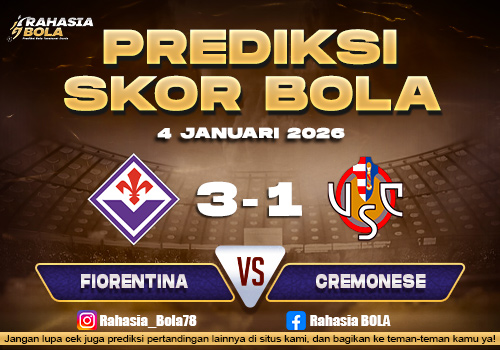 Prediksi Skor Bola Fiorentina vs Cremonese 4 Januari 2026
