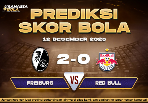 Prediksi Skor Bola Freiburg vs FC Red Bull 12 Desember 2025