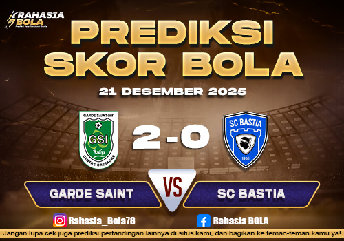 Prediksi Skor Bola Garde Saint vs SC Bastia 21 Desember 2025