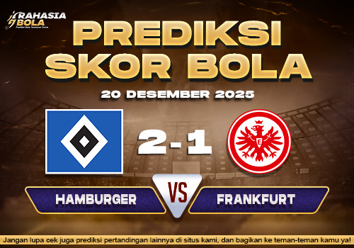 Prediksi Skor Bola Hamburger vs Frankfurt 20 Desember 2025 1