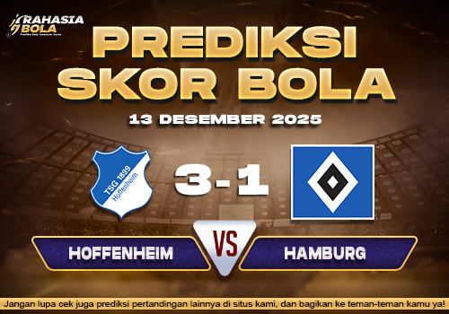 Prediksi Skor Bola Hoffenheim vs Hamburg 13 Desember 2025