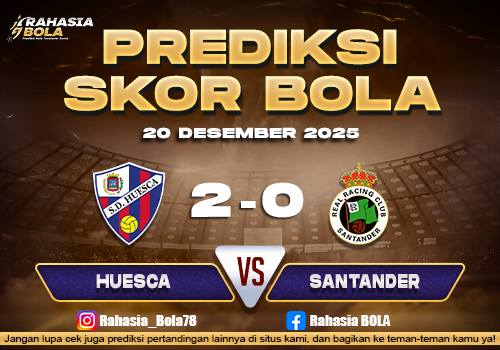 Prediksi Skor Bola Huesca vs Santander 20 Desember 2025