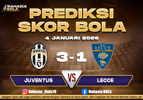 Prediksi Skor Bola Juventus vs Lecce 4 Januari 2026 1