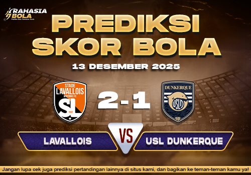 Prediksi Skor Bola Lavallois vs Dunkerque 13 Desember 2025