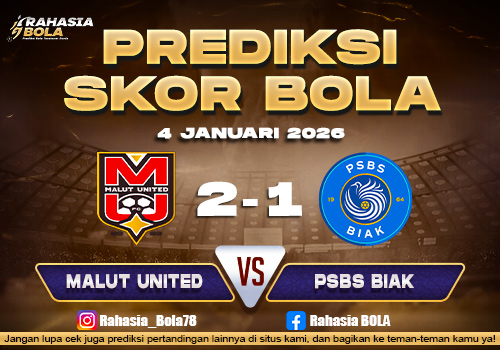 Prediksi Skor Bola Malut Utd vs PSBS 4 Januari 2026