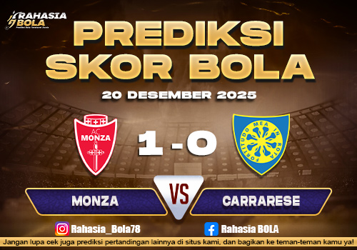 Prediksi Skor Bola Monza vs Carrarese 20 Desember 2025
