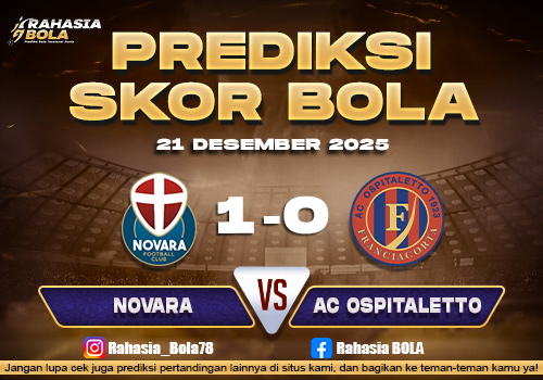 Prediksi Skor Bola Novara vs AC Ospitaletto 21 Desember 2025