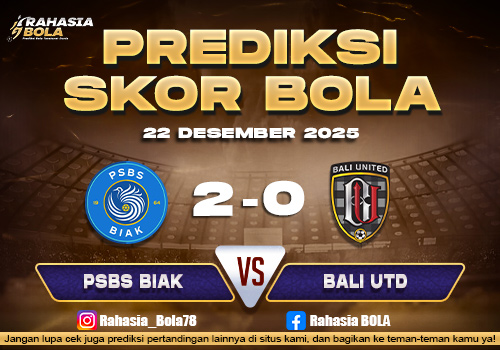 Prediksi Skor Bola PSBS vs Bali Utd 22 Desember 2025