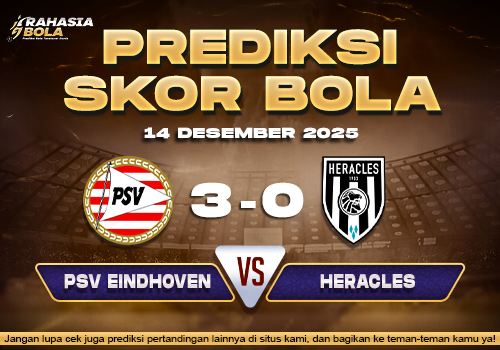 Prediksi Skor Bola PSV vs Heracles 14 Desember 2025