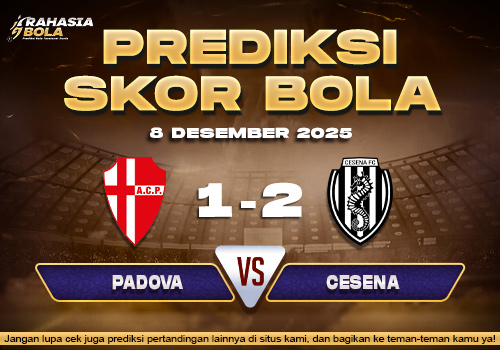 Prediksi Skor Bola Padova vs Cesena 8 Desember 2025
