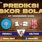 Prediksi Skor Bola Persiku vs Deltras 27 Desember 2025