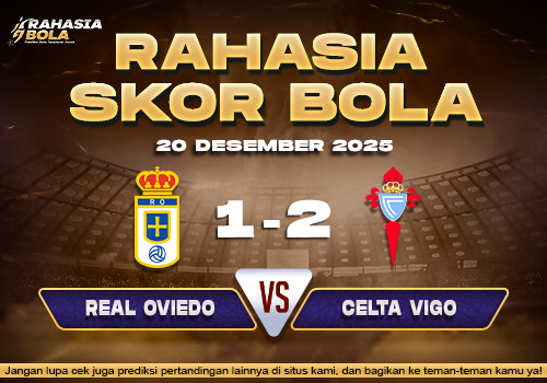 Prediksi Skor Bola Real Oviedo vs Celta Vigo 20 Desember 2025
