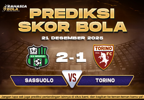 Prediksi Skor Bola Sassuolo vs Torino 21 Desember 2025 1