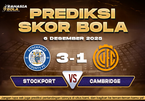 Prediksi Skor Bola Stockport vs Cambridge Utd 6 Desember 2025