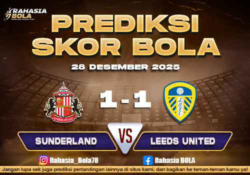 Prediksi Skor Bola Sunderland vs Leeds 28 Desember 2025