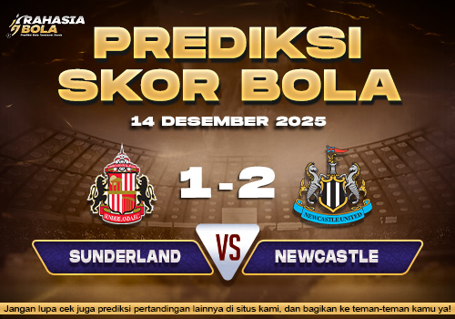 Prediksi Skor Bola Sunderland vs Newcastle 14 Desember 2025