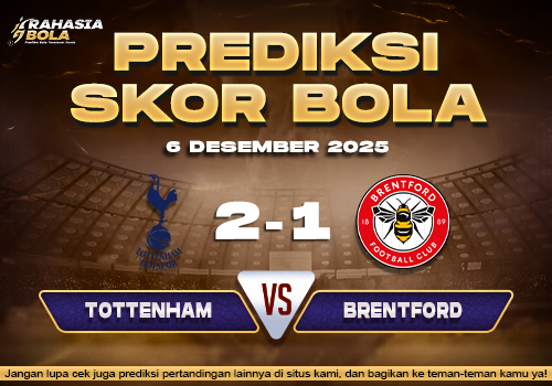 Prediksi Skor Bola Tottenham vs Brentford 6 Desember 2025