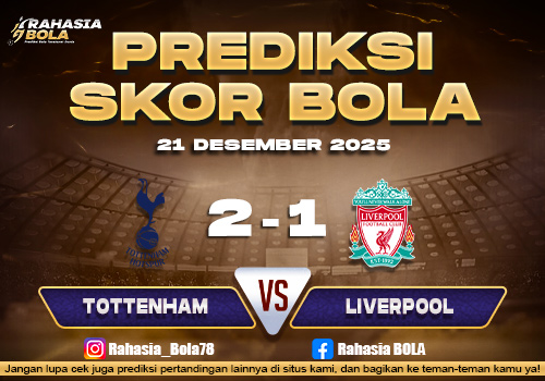 Prediksi Skor Bola Tottenham vs Liverpool 21 Desember 2025