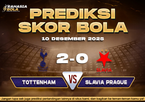 Prediksi Skor Bola Tottenham vs Slavia Prague 10 Desember 2025