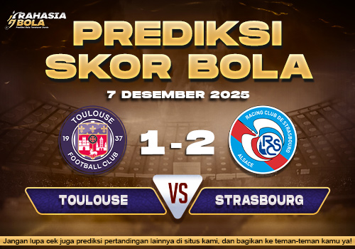 Prediksi Skor Bola Toulouse vs Strasbourg 7 Desember 2025