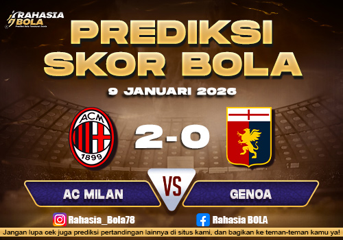 Prediksi Skor Bola AC Milan vs Genoa 9 Januari 2026