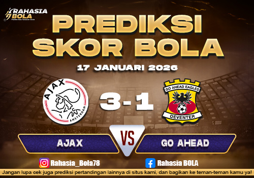 Prediksi Skor Bola Ajax vs Go Ahead 17 Januari 2026