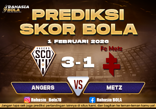 Prediksi Skor Bola Angers vs Metz 1 Februari 2026