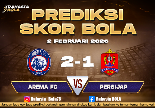 Prediksi Skor Bola Arema vs Persijap Jepara 2 Februari 2026