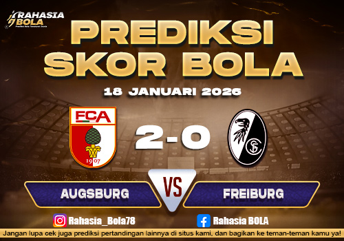 Prediksi Skor Bola Augsburg vs Freiburg 18 Januari 2026