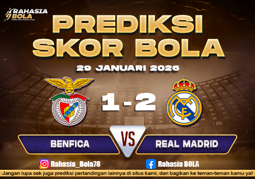 Prediksi Skor Bola Benfica vs Real Madrid 29 Januari 2026