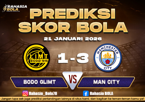 Prediksi Skor Bola Bodo Glimt vs Man City 21 Januari 2026
