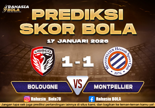 Prediksi Skor Bola Boulogne vs Montpellier 17 Januari 2026