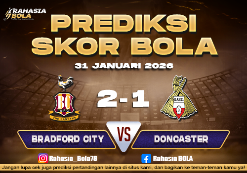 Prediksi Skor Bola Bradford City vs Doncaster 31 Januari 2026