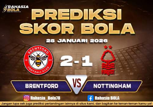 Prediksi Skor Bola Brentford vs Nottingham 25 Januari 2026