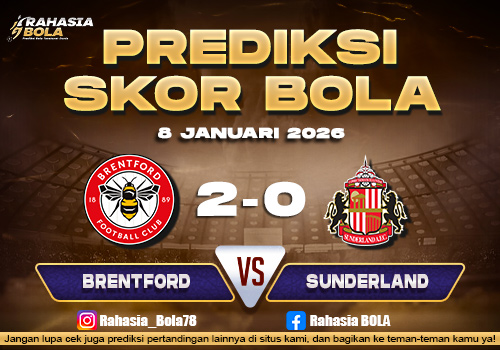 Prediksi Skor Bola Brentford vs Sunderland 8 Januari 2026