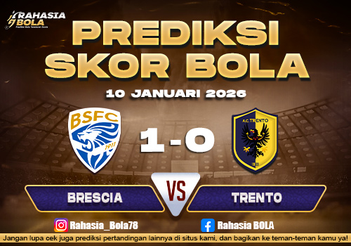 Prediksi Skor Bola Brescia vs Trento 10 Januari 2026